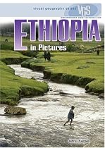Ethiopia in Pictures, 2nd Edition (Visual Geography. Second Series)