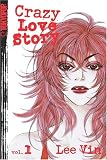 Crazy Love Story: v. 1