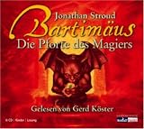Bartim�us 03. Die Pforte des Magiers. 6 CDs - Jonathan Stroud