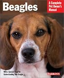 Beagles (Complete Pet Owner's Manual)