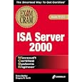 MCSE ISA Server 2000 Exam Cram (Exam: 70-227) by Diana Bartley and Gregory Smith