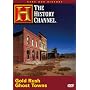 Save Our History - Gold Rush Ghost Towns (History Channel)