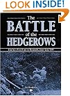 Battle of the Hedgerows: Bradley's First Army in Normandy, June-July 1944
