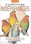 Le grand livre des ins�parables