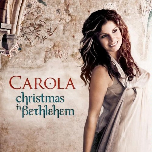Carola - Christmas In Bethlehem - Zortam Music