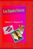 Los Zapatos Nuevos (Spanish Edition)