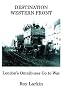 Destination Western Front: London's Omnibuses Go to War