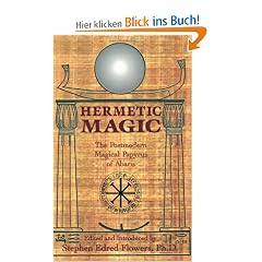 Hermetic Magic: The Postmodern Magical Papyrus of Abaris