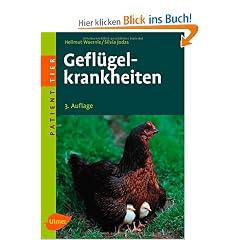 Patient Tier. Gefl�gelkrankheiten