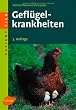 Patient Tier. Gefl�gelkrankheiten