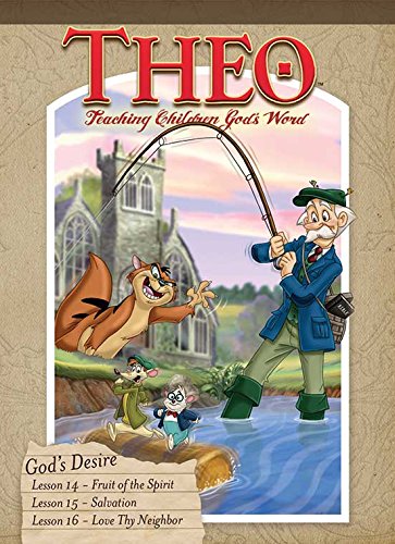 Theo: Teaching Children God's Word - God's Desire