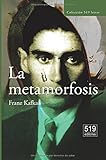 La metamorfosis (Spanish Edition)