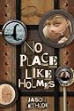 No Place Like Holmes [Paperback]
