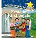 Feste im Kirchenjahr: Kleiner Stern, erkl�r mir das!