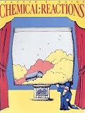 Chemical Reactions (Great Explorations in Math and Science (Gems))