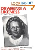 Drawing a Likeness (Practical Art Books)