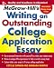 McGraw-Hill's Writing an Outstanding College Application Essay