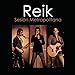 Reik Sesion Metropolitana