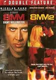 Eight Millimeter Double Feature: 8MM and 8MM 2