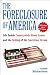 The Foreclosure of America: Life Inside Countrywide Home Loans and the Selling of the American Dream
