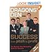 Dragons' Den: Success, From Pitch to Profit