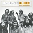 The Essential Dr. Hook and the Medicine Show