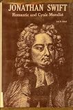 Jonathan Swift; Romantic and Cynic Moralist