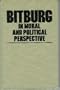 Bitburg in Moral and Political Perspective (A Midland Book)