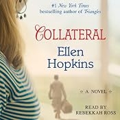 Collateral | [Ellen Hopkins]