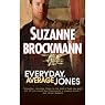 Everyday, Average Jones