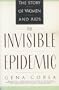 The Invisible Epidemic: The Story of Women And AIDS