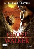 Produkt-Bild: Ghostwalker. Tag der Rache