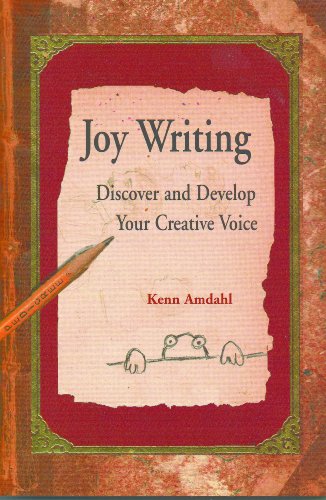 Joy Writing: Discover and Develop Your creative voice