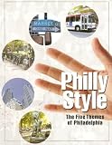 Philly Style: The Five Themes of Philadelphia