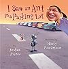 I Saw an Ant in a Parking Lot