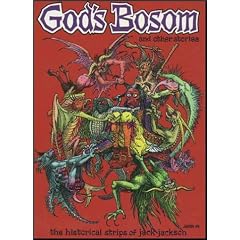God's Bosom and Other Stories: The Historical Strips of Jack Jackson