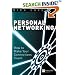 Personal Networking: How to Make Your Connections Count