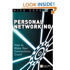 Personal Networking: How to Make Your Connections Count