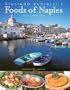 Guiliano Bugialli's Food of Naples and Campania
