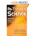 Rethinking Science: Knowledge and the Public