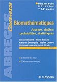 Biomath�matiques : Analyse - Alg�bre - Probabilit�s - Statistiques