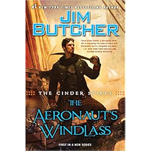 The Aeronaut's Windlass by Jim butcher