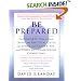Be Prepared: The Complete Financial, Legal, and Practical Guide to Living with Cancer, HIV, and other Life-Challenging Conditions