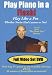 Play Piano in a Flash! Full Video Set DVD
