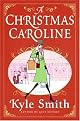 A Christmas Caroline: A Novel