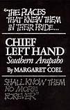 Chief Left Hand: Southern Arapaho (Civilization of the American Indian Series)