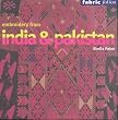 Embroidery from India and Pakistan (Fabric Folios)