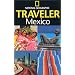 National Geographic Traveler: Mexico
