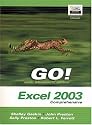GO Series: Microsoft Excel 2003 Comprehensive (Go (Prentice Hall))