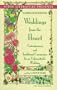 Weddings from the Heart: Contemporary and Traditional Ceremonies for an Unforgettable Wedding